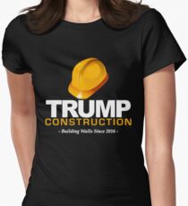 Donald Trump Construction Building Walls Since 2016 Women's Fitted T-Shirt