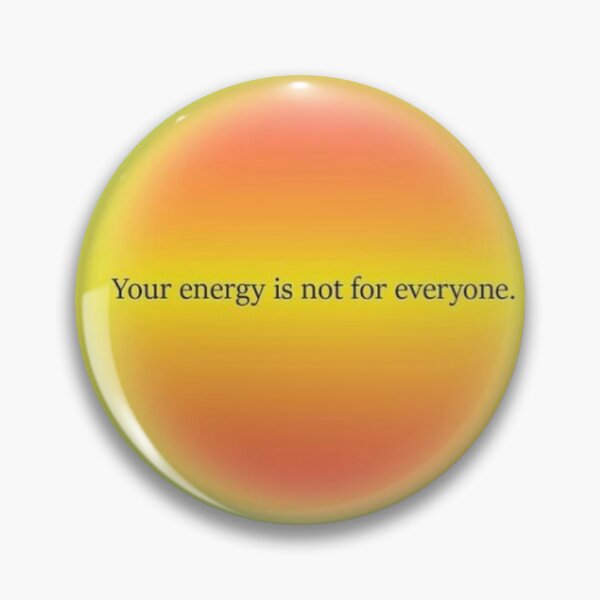 Item preview, Your energy is not for everyone designed and sold by lumine00.
