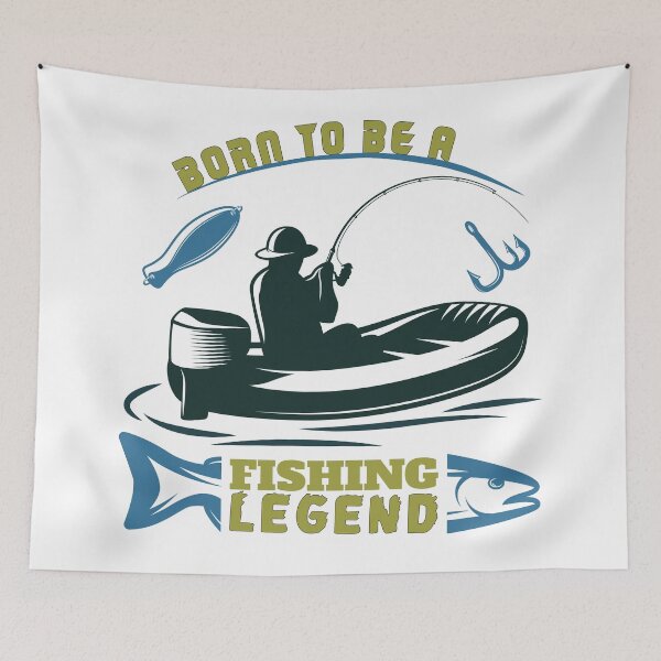 Item preview, Born To Be A Fishing Legend designed and sold by MayorAhmed.