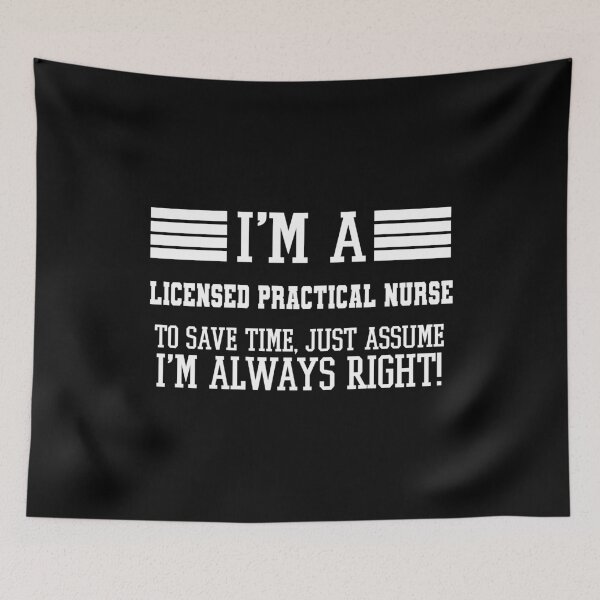 Item preview, Licensed practical nurse Gift, I'm A Licensed practical nurse To Save Time Just Assume I'm Always Right Gift For Funny Coworker Boss Mug Gift designed and sold by Orange Pieces.