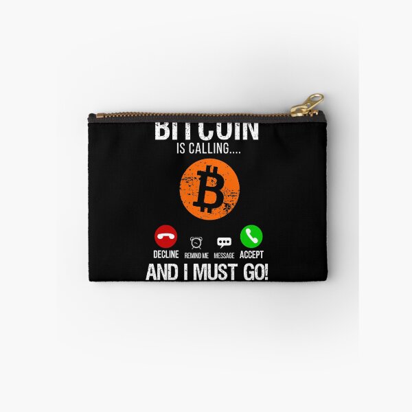 Item preview, Bitcoin Is Calling I Must Go Funny Cryto Geeks  designed and sold by FunSilly.
