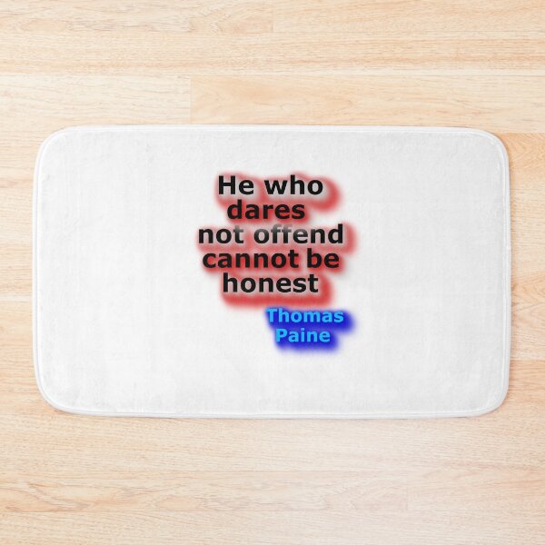 Item preview, He who dares - Thomas Paine (AT) designed and sold by OleKurmudgeon.