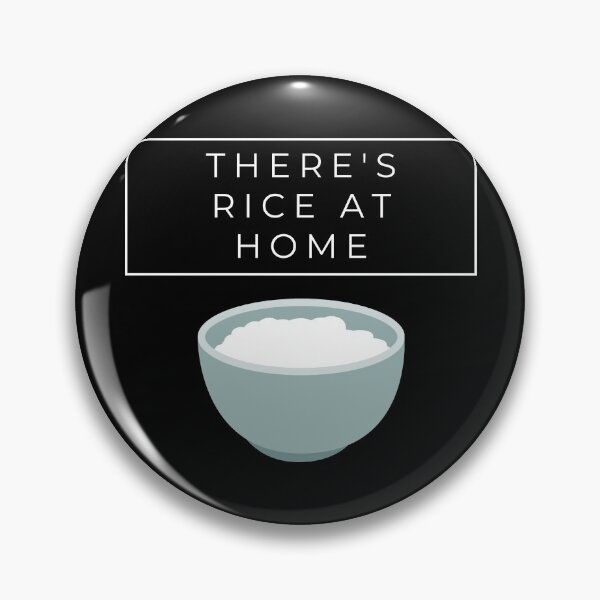 Item preview, There's Rice at Home designed and sold by AskBeeves.