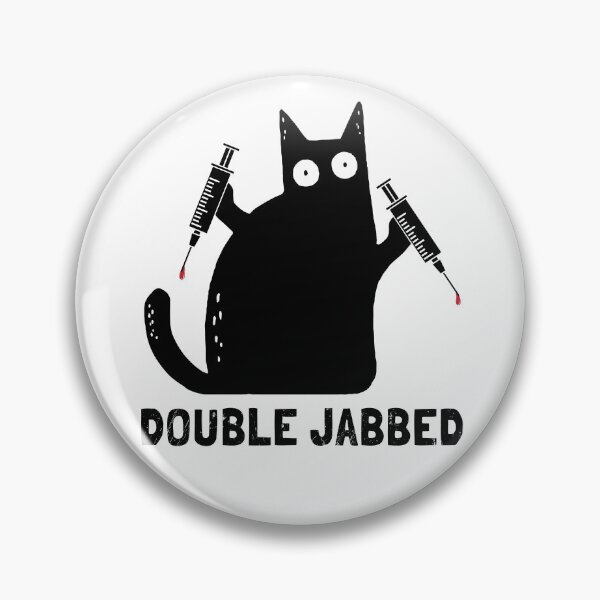 Item preview, Cat With Syringes, Double Jabbed, Fully Vaccinated designed and sold by NuttyShirt.