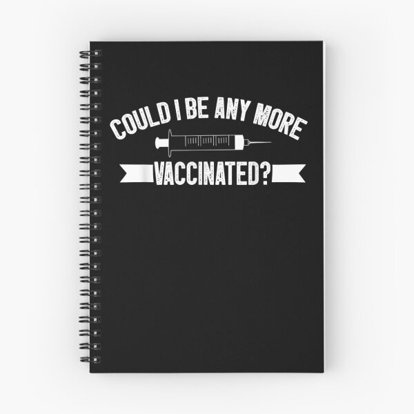 Item preview, Could I Be Any More Vaccinated  designed and sold by zpruby.