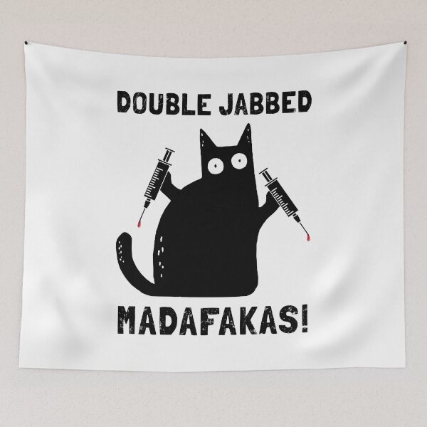 Item preview, Cat With Syringes, Double Jabbed, Fully Vaccinated designed and sold by NuttyShirt.