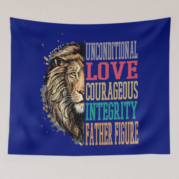 Item preview, UNCONDITIONAL LOVE COURAGEOUS INTEGRITY FATHER FIGURE designed and sold by PhillDaPhlava.