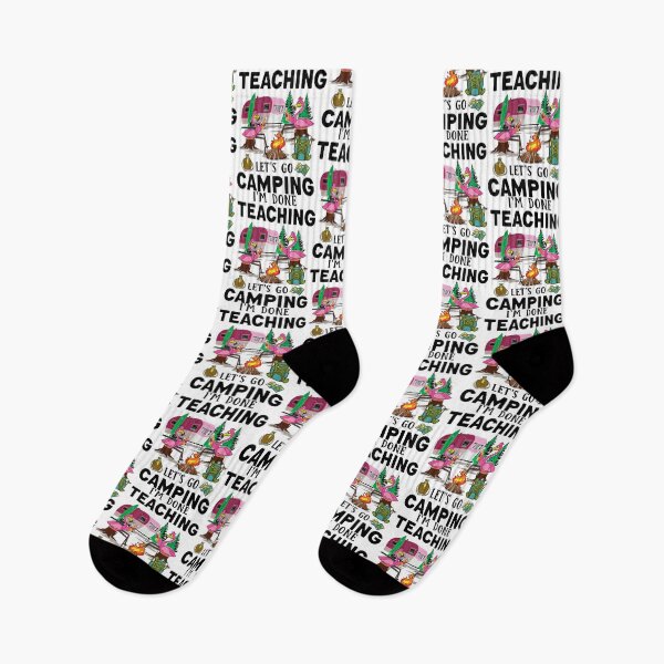 Item preview, I'm Done Teaching Let's Go Camping designed and sold by YimHrishi.