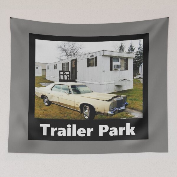 Item preview, Trailer Park designed and sold by Daviscoatings.