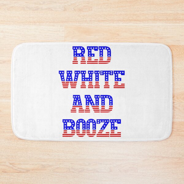 Item preview, Red White and Booze designed and sold by superdumb70.