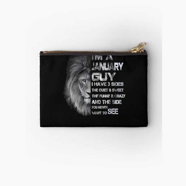 Item preview, I'm A January Guy I Have 3 Sides The Quiet And The Funny  designed and sold by zpruby.