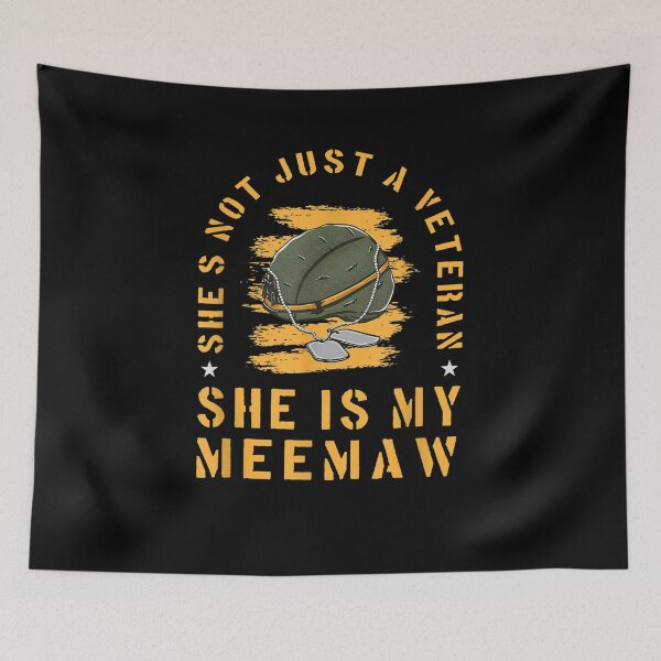 Item preview, He's Not Just A Veteran He's My Meemaw Veterans Day  designed and sold by zpruby.