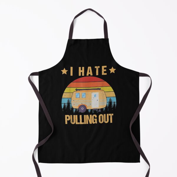 Item preview, Funny Camping I Hate Pulling Out Retro Travel Trailer Camper designed and sold by zpruby.