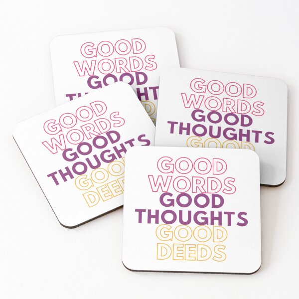 Item preview, Good words. Good thoughts. Good deeds designed and sold by girlschance.