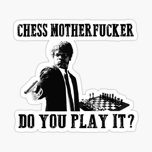 Funny Rude Chess T Shirt Sticker