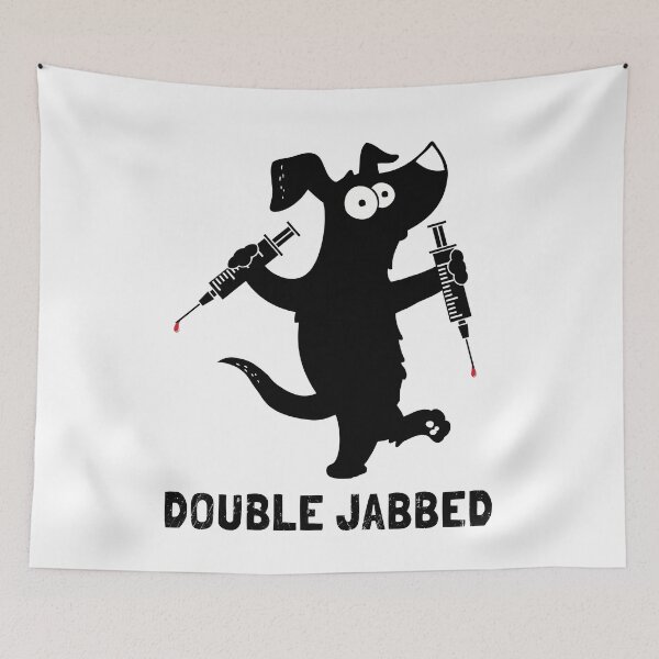Item preview, Dog With Syringes, Double Jabbed, Fully Vaccinated designed and sold by NuttyShirt.