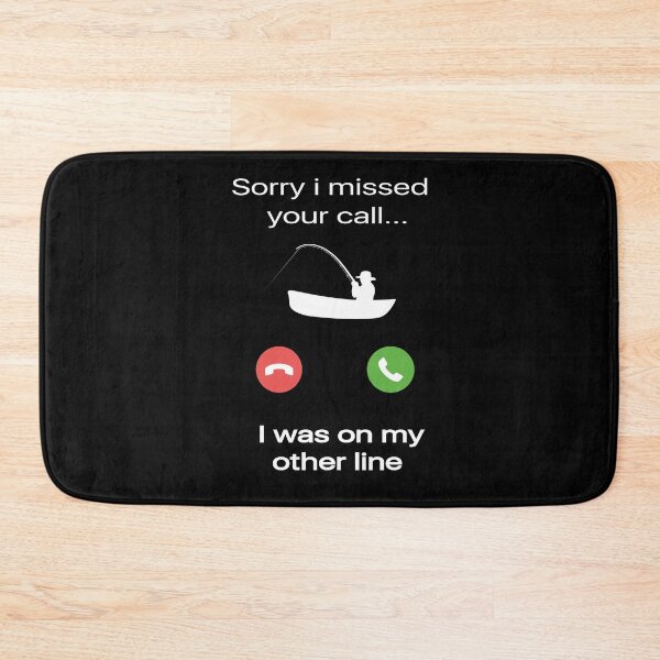 Item preview, Sorry i missed your call i was on my other line fishing lover  designed and sold by AstroShop1.