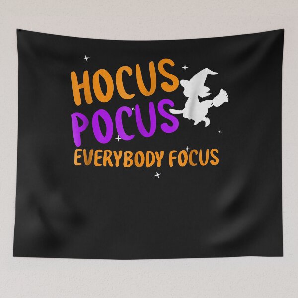 Item preview, Hocus Pocus Everybody Focus Shirt Mens Womens Kids designed and sold by GermanPredovic.