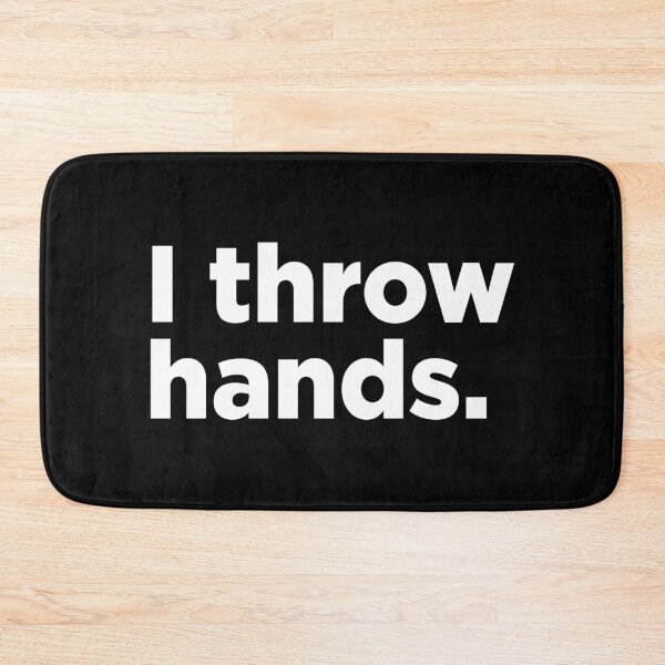 Item preview, I Throw Hands. 2 designed and sold by Memefy.