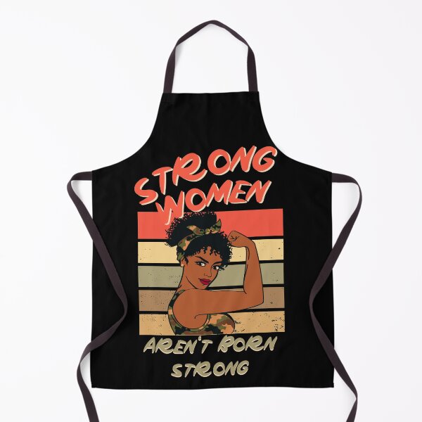 Item preview, Strong women arent born strong designed and sold by FurioInc.
