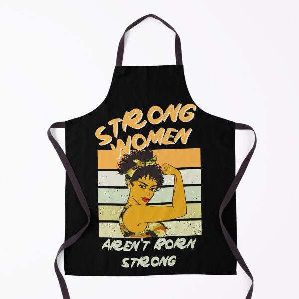 Item preview, Strong women arent born strong designed and sold by FurioInc.
