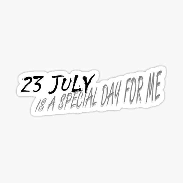 July 23 Stickers Redbubble