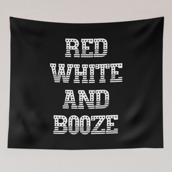 Item preview, Red White and Booze (White) designed and sold by superdumb70.