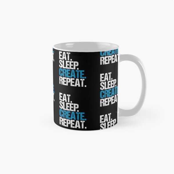 Item preview, Eat. Sleep. Create. Repeat. designed and sold by hsco.
