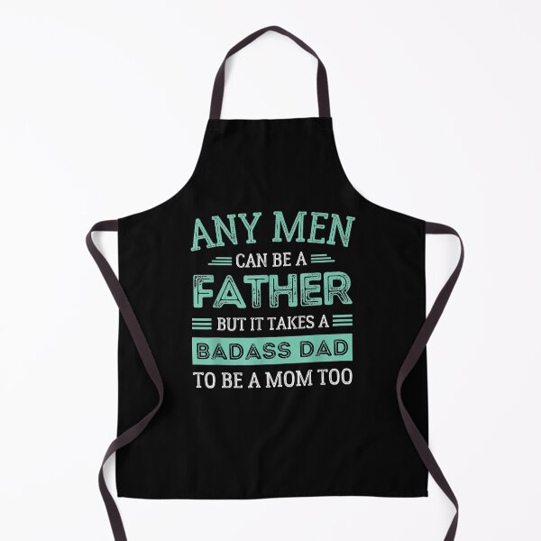Item preview, Mens Retro It Takes A Badass Dad To Be A Mom Single Parent Father designed and sold by zpruby.