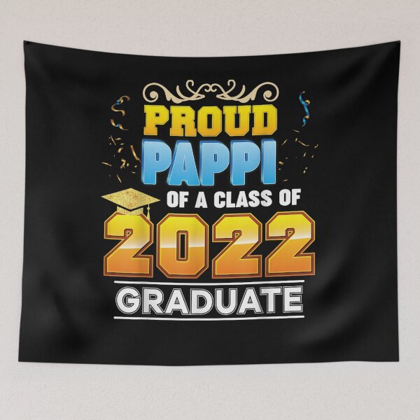 Item preview, Proud Pappi Of A Class Of 2022 Graduate Graduation School  designed and sold by zpruby.