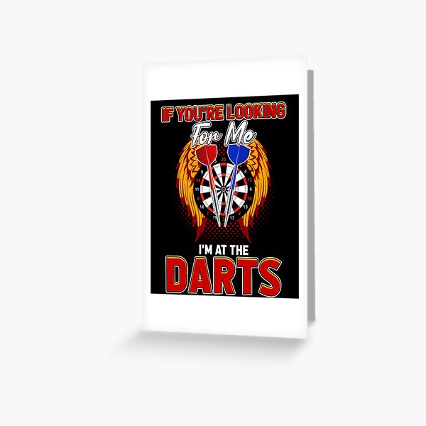 Item preview, Darts Design - IF You Are Looking For Me I'm AT designed and sold by saulmedia.