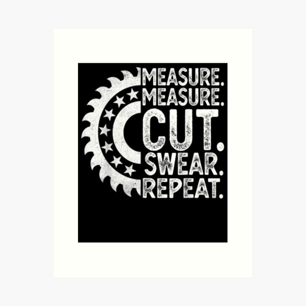 Item preview, Funny Dad Daddy Measure Cut Handyman Woodworker Father Day  designed and sold by zpruby.
