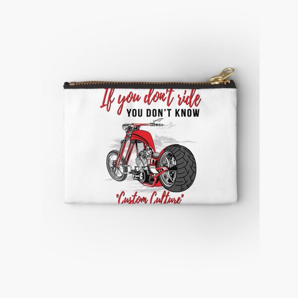 Item preview, If you don’t ride, you don’t know, custom culture, chopper, motorcycle, badass bike,custom bike designed and sold by Lekrock.