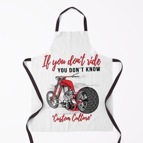 Item preview, If you don’t ride, you don’t know, custom culture, chopper, motorcycle, badass bike,custom bike designed and sold by Lekrock.