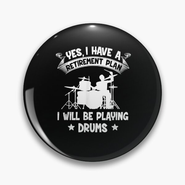 Item preview, Retirement Plan I Will Be Playing Drums Retired Drummer  designed and sold by zpruby.