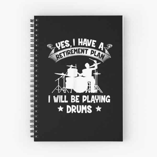 Item preview, Retirement Plan I Will Be Playing Drums Retired Drummer  designed and sold by zpruby.
