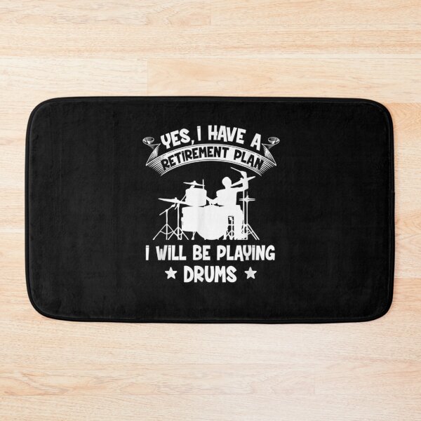 Item preview, Retirement Plan I Will Be Playing Drums Retired Drummer  designed and sold by zpruby.