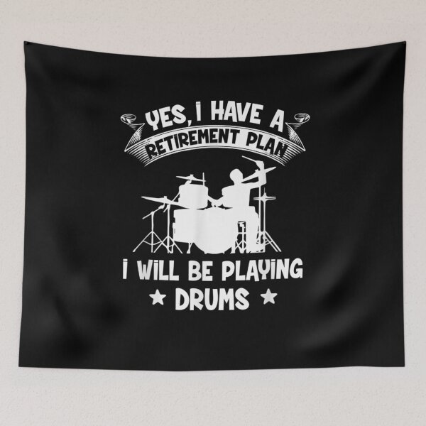 Item preview, Retirement Plan I Will Be Playing Drums Retired Drummer  designed and sold by zpruby.