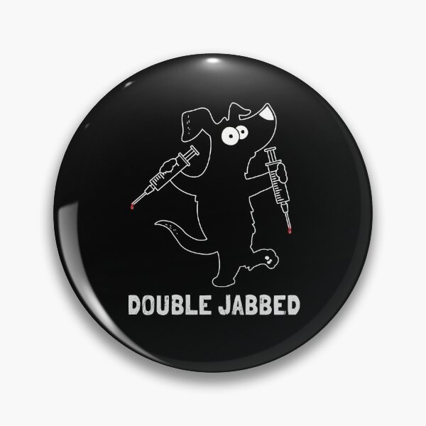 Item preview, Dog With Syringes, Double Jabbed, Fully Vaccinated designed and sold by NuttyShirt.