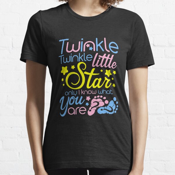 Twinkle Twinkle Little Star Only I Know Gender Keeper Reveal Sweatshirt Essential T-Shirt