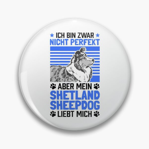 Item preview, My Shetland Sheepdog loves me Sheltie saying designed and sold by madgrfx.