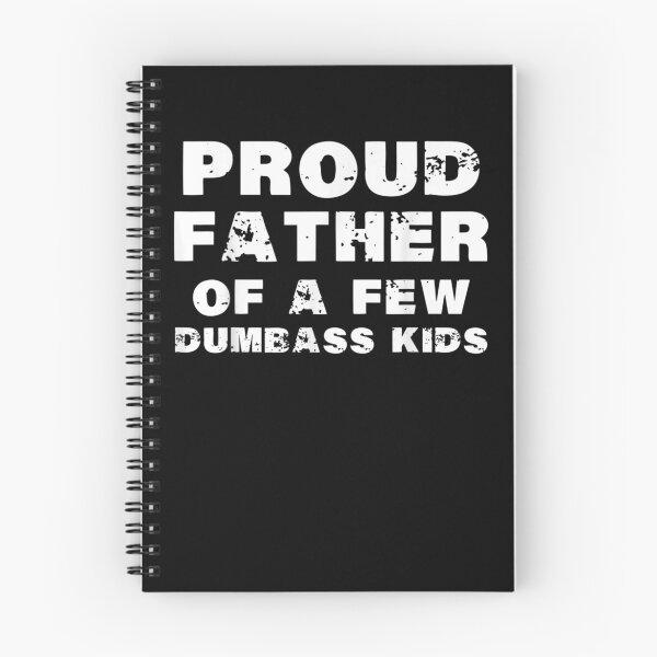 Item preview, Proud Father Of A Few Dumbass Kids Father's Day  designed and sold by zpruby.