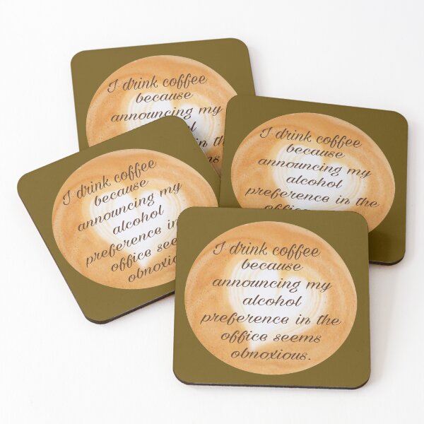 Item preview, Coffee because alcohol is “inappropriate” designed and sold by Avatarhay.