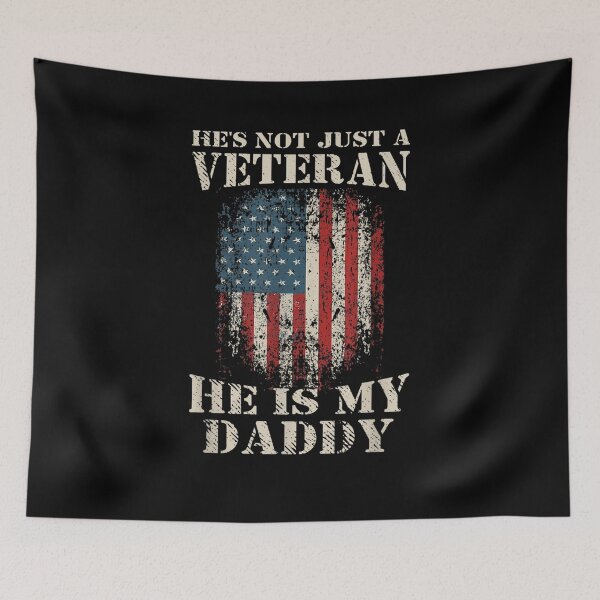 Item preview, He's Not Just A Veteran He's My Daddy Veterans Day  designed and sold by zpruby.