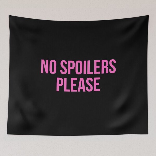 Item preview, No Spoilers Please designed and sold by PinkPerfect.