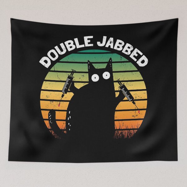 Item preview, Cat With Syringes, Double Jabbed, Fully Vaccinated designed and sold by NuttyShirt.