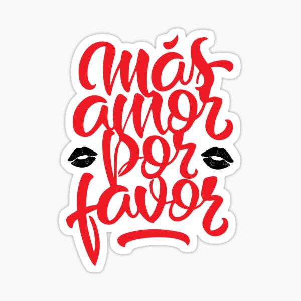 Mas Amor por Favor for Women Hispanic Spanish Latina Love