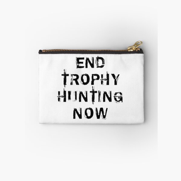 Item preview, END TROPHY HUNTING NOW  designed and sold by chopola-shop.