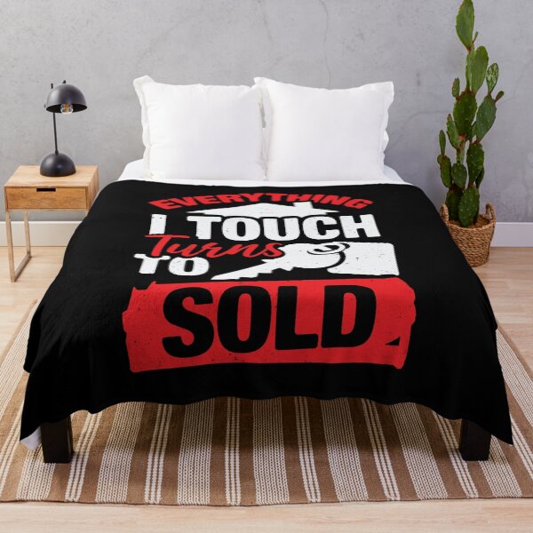 Item preview, Everything I Touch Turns To Sold Realtor Gift designed and sold by Marcid95.