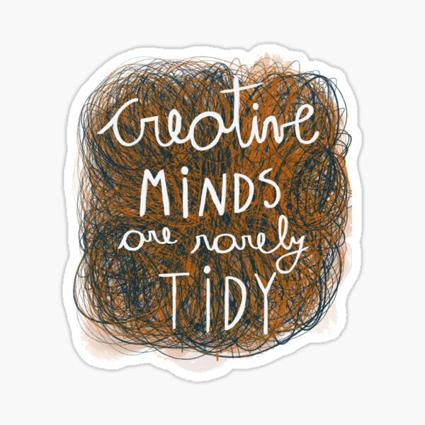 Creative minds quote illustration Sticker